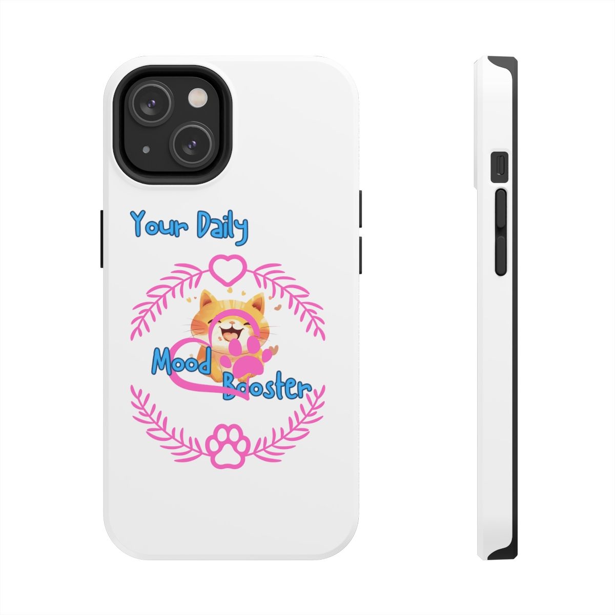 Mood Booster - Phone Cases